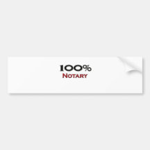 100 Percent Notary Bumper Sticker