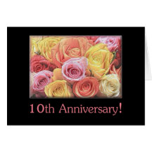 10th Wedding Anniversary mixed rose bouquet Greeting Card