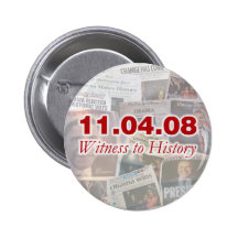 11.04.08 Witness to History Newspaper Button
