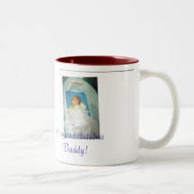 12-22-2006 05;12;23PM, Congradulations Daddy! Mugs