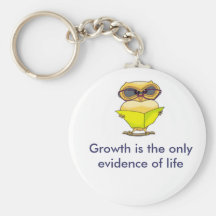 15904061.thm[1]Growth is the only evidence of life Key Chains