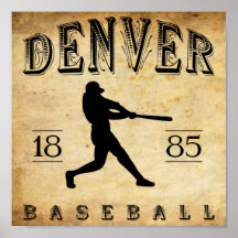 1885 Denver Colorado Baseball Posters