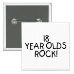 18 Year Olds Rock Pins