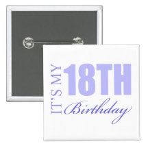 18th Birthday Gift Idea Pinback Button