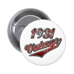 1931 Vintage Pinback Buttons