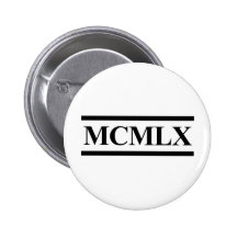 1960, 50th Birthday Pinback Buttons