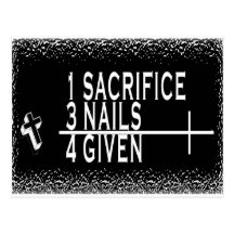 1SACRIFICE + 3 NAILS = 4GIVEN CHRISTIAN JESUS POST CARDS