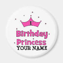 1st Birthday Princess!  with pink crown Magnets