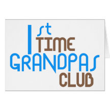 1st Time Grandpas Club (Blue) Card