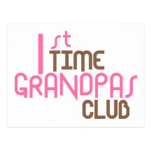 1st Time Grandpas Club (Pink) Postcards