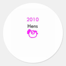 2010 hens stickers
