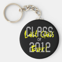 2012 Last Class Ever Keychain