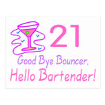 21 Good Bye Bouncer Hello Bartender (Pink) Post Cards