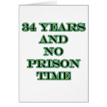 34 No prison time Cards