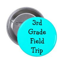 3rd Grade Field Trip Pin