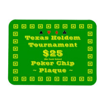 3x4 Texas Holdem Poker Chip Plaque $25 Magnets