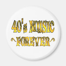 40s Music Forever Magnets