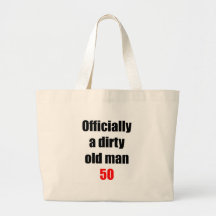 50 Dirty Old Man Canvas Bag