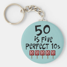 50th birthday gifts, 50 is 5 perfect 10s! keychain
