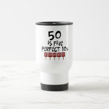 50th birthday gifts, 50 is 5 perfect 10s! mug
