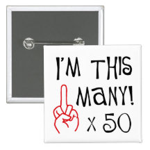50th birthday Middle Finger Salute Pins