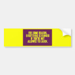 555090 FOR SOME REASON EVERYTHING MUCH FUNNIER NOT BUMPER STICKERS