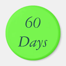 60 Day Chip Magnet