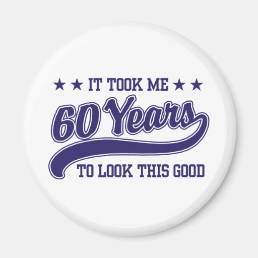 60th Birthday Magnets