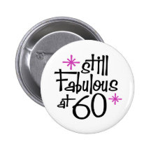 60th Birthday Pinback Button