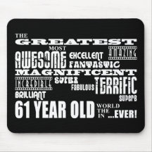 61st Birthday Party Greatest Sixty One Year Old Mouse Pad