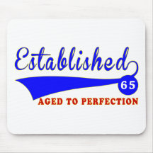 65 Birthday Aged To Perfection Mousepad