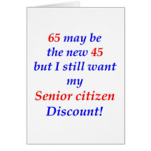 65 Senior Citizen Greeting Card
