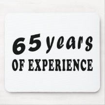 65 years of experience mouse pads