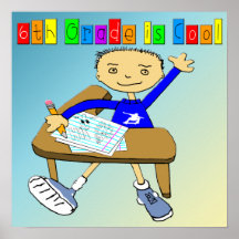 6th Grade is Cool Poster