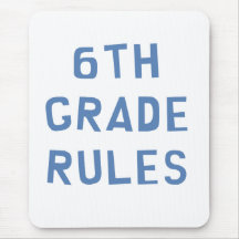6th Grade Rules Mouse Pads