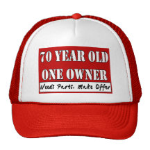 70 Year Old, One Owner - Needs Parts, Make Offer Trucker Hats