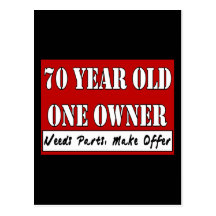 70 Year Old, One Owner - Needs Parts, Make Offer Postcard