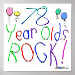 78 Year Olds Rock ! Print