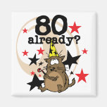 80 Already Birthday Fridge Magnets