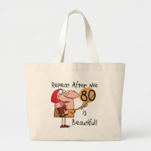 80 is Beautiful t-shirts and Gifts Bags
