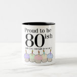 80ish Birthday Coffee Mugs