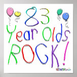83 Year Olds Rock ! Poster