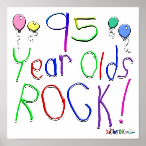 95 Year Olds Rock ! Print