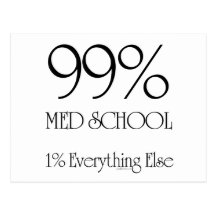 99% Med School Postcard