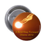 A Bold Step Forward Obama 2012 Pinback Button