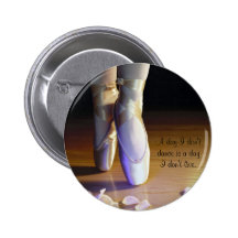 A Day I Don't Dance Pin