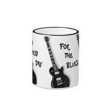 A GOOD DAY FOR THE BLUES Guitar Ceramic Mug