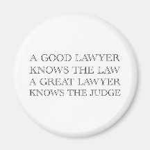A Good Lawyer Magnet