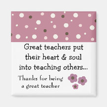 A Great Teacher Saying Fridge Magnets