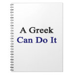 A Greek Can Do It Note Books